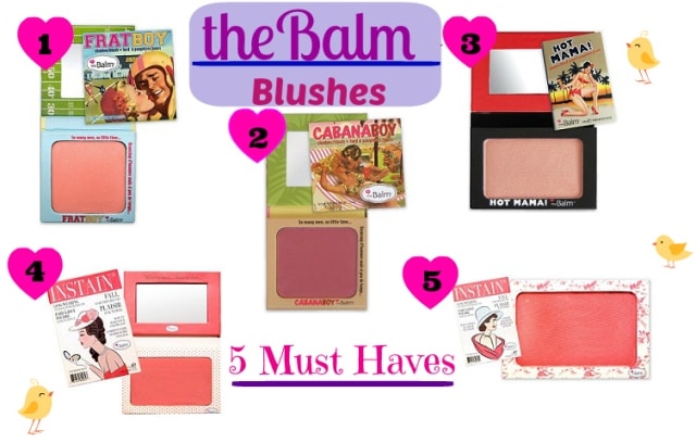 5 Must Have TheBalm Blushers