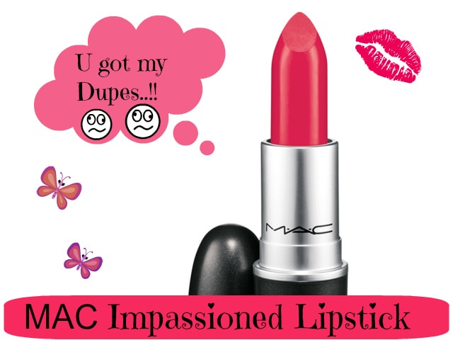 Dupe Discovered - MAC Impassioned Lipstick