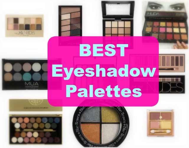 Best Eye Shadow Palette India 2018.