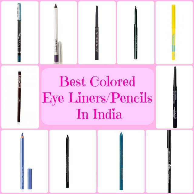 Best Colored Eye Liners Pencils in India