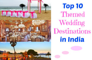 Best Themed Wedding Destinations in India