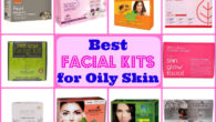 best-facial-kits-for-oily-skin-in-india