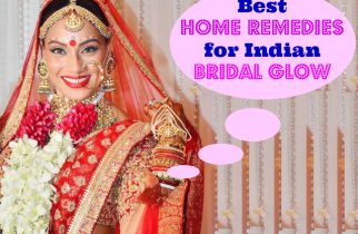 best home remedies for Indian bridal glow