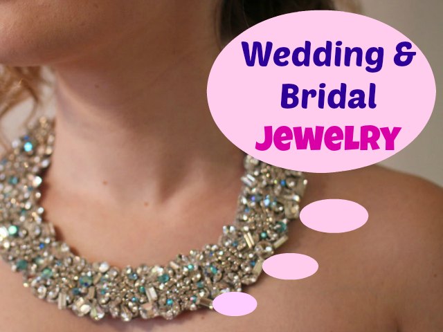 Wedding and Bridal Jewelry