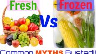 Common Myths Around Frozen Food